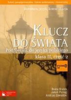 Okładka książki Klucz do świata 2 Podręcznik Część 2 Literatura język komunikacja Zakres podstawowy i rozszerzony