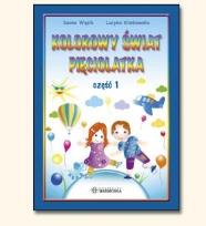 Okładka książki KOLOROWY ŚWIAT PIĘCIOLATKA- TECZKA CZĘŚĆ 1