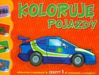 Okładka książki Koloruję pojazdy cz.1