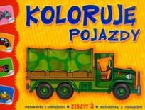 Okładka książki Koloruję pojazdy cz.3