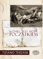 Okładka książki Koniec jest moim początkiem - Terzani Tiziano