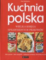 Okładka książki Kuchnia Polska. Wielka księga sprawdzonych...