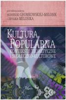 Okładka książki Kultura popularna: konteksty teoretyczne... Tw