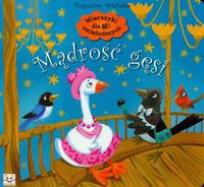 Okładka książki Mądrość gęsi