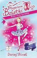 Okładka książki Magiczne Baletki Róża i trzy życzenia