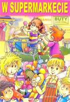Okładka książki Malowanki - W supermarkecie SIEDMIORÓG