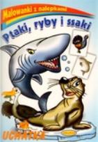 Okładka książki Malowanki z nalepkami - Ptaki, ryby,ssaki