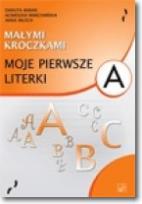 Okładka książki Małymi kroczkami. Moje pierwsze literki