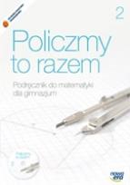 Okładka książki Matematyka GIM 2 Policzmy to razem Podr+CD