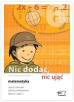 Okładka książki Matematyka Nic dodać nic ująć kl.6/2 ćw MAC