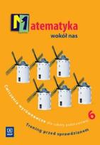 Okładka książki Matematyka SP wokół nas 6 ćw wyrównaw w. 2011 WSiP