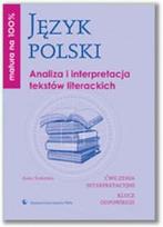 Okładka książki Matura na 100% język polski Analiza i inter. PWN