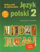 Okładka książki Między nami 2 Język polski Podręcznik