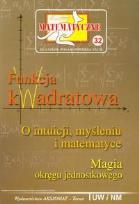 Okładka książki Miniatury matematyczne 32 - funkcja kwadratowa
