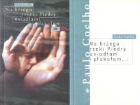 Okładka książki Na brzegu rzeki Piedry... pocket