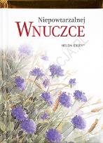 Okładka książki Niepowtarzalnej wnuczce