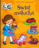 Okładka książki Odklejam i naklejam - Świat malucha