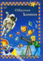 Okładka książki Odkrywam Kosmos