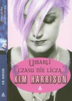 Okładka książki Pakiet Umarli czasu nie liczą Strażniczka aniołów mroku