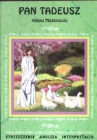 Okładka książki Pan Tadeusz Adama Mickiewicza streszczenie analiza interpretacja