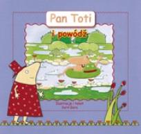 Okładka książki Pan Toti i powódź - Skrzat