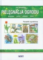 Okładka książki Pielęgnacja ogrodu. Poradnik ogrodniczy REA