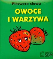 Okładka książki Pierwsze słowa. Owoce i warzywa SBM