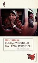 Okładka książki Pociąg widmo do Gwiazdy Wschodu. Szlakiem...