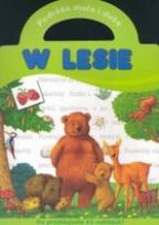 Okładka książki Podróże małe i duże - W lesie