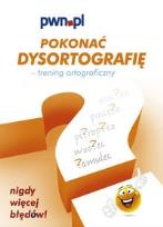 Okładka książki Pokonać Dysortografię Trening ortograficzny