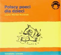 Okładka książki Polscy Poeci Dla Dzieci. Wiersze Audio CD - Audiobook