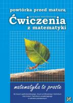 Okładka książki Powtórka przed maturą.Ćwiczenia z matematyki NOWIK