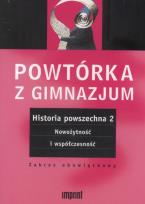 Okładka książki Powtórka z gimnazjum Historia powszechna 2 Nowożytność i współczesność