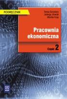 Okładka książki Pracownia ekonomiczna - podręcznik cz.2 - WSiP