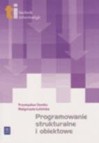 Okładka książki Programowanie strukturalne i obiektowe + CD WSiP