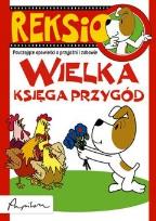 Okładka książki Reksio. Wielka księga przygód