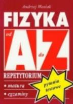 Okładka książki Repetytorium Od A do Z pytania - Fizyka  KRAM