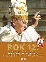 Okładka książki Rok 12 - Przełom w Europie Biały Kruk