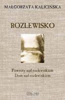 Okładka książki Rozlewisko - Małgorzata Kalicińska