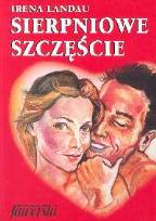 Okładka książki Sierpniowe szczęście