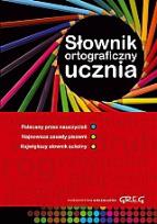 Okładka książki Słownik ortograficzny ucznia Okleina GREG