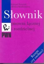 Okładka książki Słownik pisowni łącznej i rozdzielnej