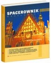 Okładka książki Spacerownik wrocławski