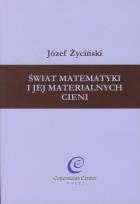 Okładka książki Świat matematyki i jej materialnych cieni