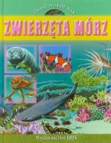 Okładka książki Świat wokół nas - Zwierzęta Mórz oprawa tw. Ibis