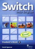 Okładka książki Switch into English 2 SB (CD Gratis) MACMILLAN