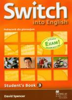 Okładka książki Switch into English 3 SB (CD Gratis) MACMILLAN