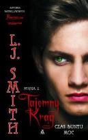 Okładka książki Tajemny krąg Księga 2 Czas buntu Moc