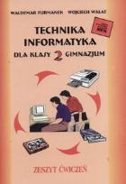 Okładka książki Technika Informatyka 2 Zeszyt ćwiczeń