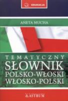 Okładka książki Tematyczny słownik polsko-włoski, włosko-polski + Rozmówki CD